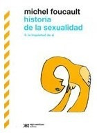 Libro 3. Historia De La Sexualidad   2 Ed De Michel Foucault