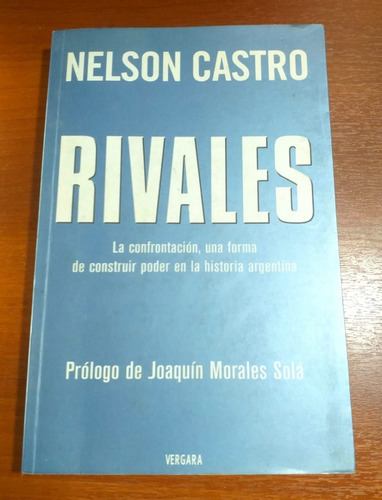 Rivales Nelson Castro 1a Edicion 2011 Javier Vergara Editor