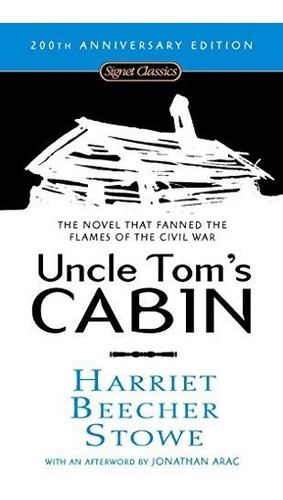 Book : Uncle Toms Cabin (signet Classics) - Stowe, Harriet.