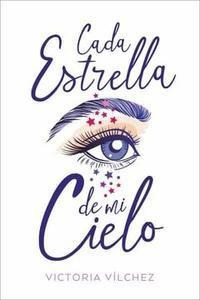  Cada Estrella De Mi Cielo Libro Original Y Nuevo