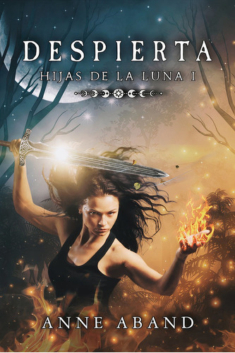 Libro Hijas De La Luna I. Despierta