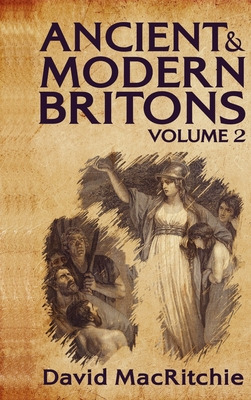 Libro Ancient And Modern Britons, Vol. 2 Hardcover - Ritc...