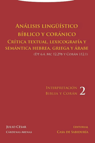 Libro: Análisis Lingüístico Bíblico Y Coránico, Crítica, Tex