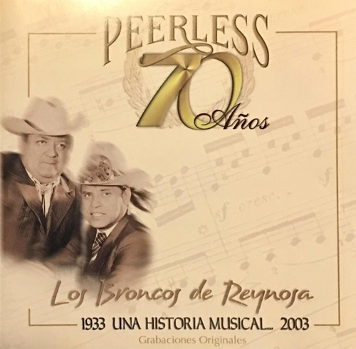Cd Los Broncos De Reynosa - 70 Años- 1933 Una Historia Nuevo