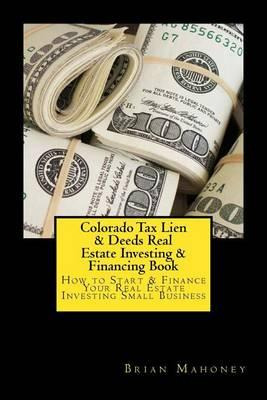 Libro Colorado Tax Lien & Deeds Real Estate Investing & F...