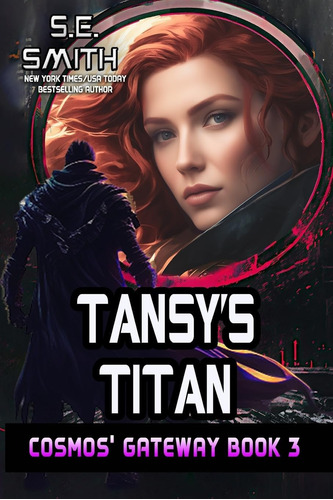 Libro: Tansyøs Titan: Cosmosø Gateway Book 3: Cosmosø Book 3