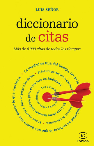 Diccionario De Citas, De Señor González, Luis. Editorial Espasa, Tapa Blanda En Español