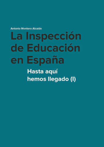 La Inspección De Educación En España -  - * 