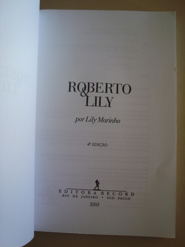 Roberto & Lily / Lily Marinho