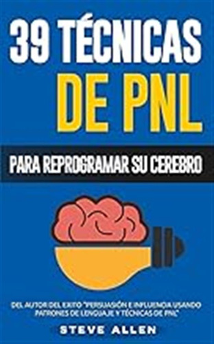 Pnl - 39 Técnicas, Patrones Y Estrategias De Programación Ne