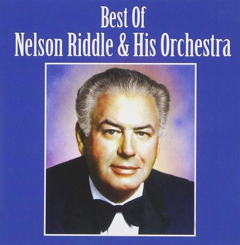 Cd: Lo Mejor De Nelson Riddle Y Su Orquesta
