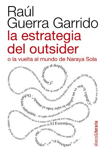 Libro La Estrategia Del Outsider O La Vuelta Al Mundo De De