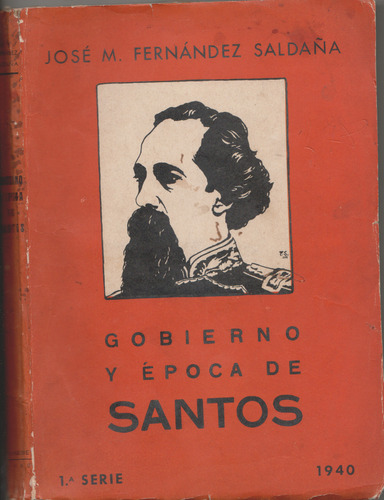 Gobierno Y Época De Santos