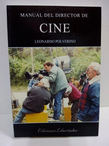 Manual Del Director De Cine - Polverino Leonardo