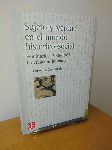 Sujeto Y Verdad En El Mundo Histórico Social Cornelius Casto