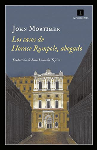 Los Casos De Horace Rumpole Abogado -impedimenta-