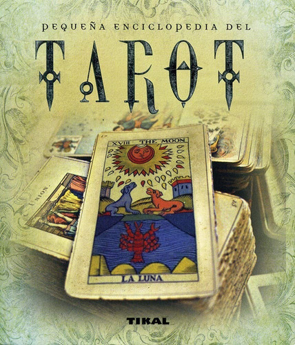 Pequeña Enciclopedia Del Tarot