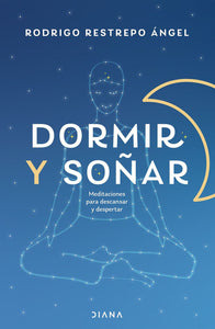 Libro Dormir Y Soñar