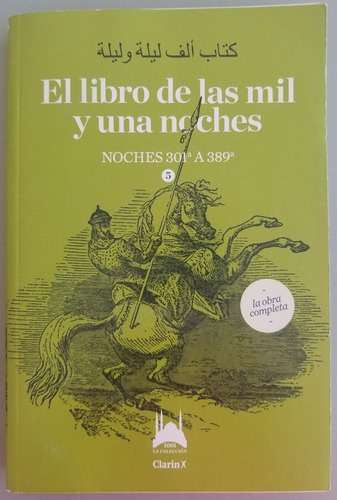 El Libro De Las Mil Y Una Noches. De 301 A 389. 55121