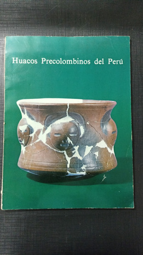 Huacos Precolombinos Del Peru 