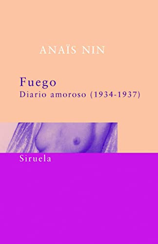 Libro Fuego Diario Amoroso 1934 1937 De Nin Anais