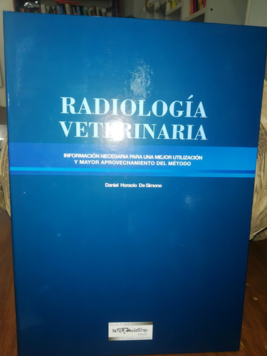 Radiologia Veterinaria Información Necesaria Para Mejor Util