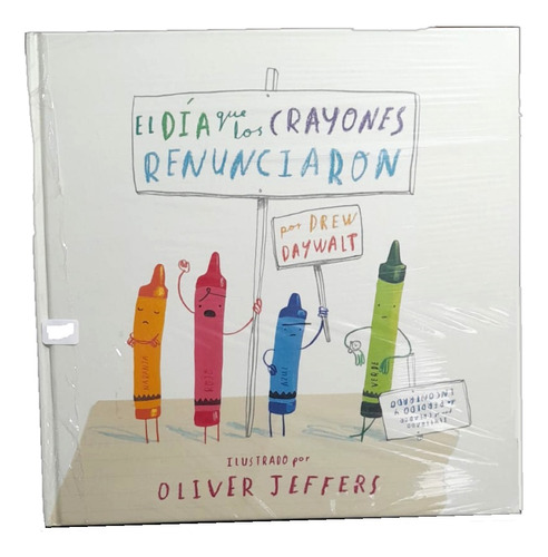 Libro El Día Que Los Crayones Renunciaron Por Drew Daywalt