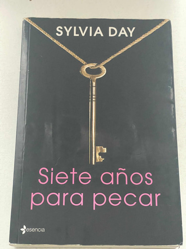 Libro Siete Años Para Pecar De Sylvia Day