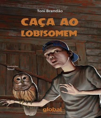 Livro Caca Ao Lobisomem - 03 Ed