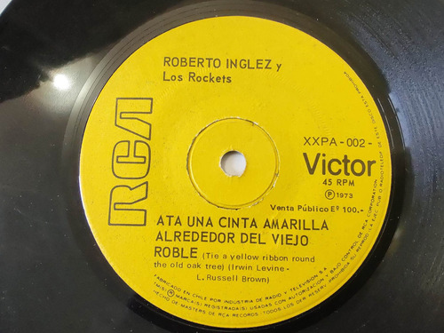 Vinilo Single De Roberto Inglez -ata Una Cinta Amarill ( A34