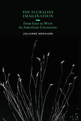 Libro The Pluralist Imagination From East To West In Amer...