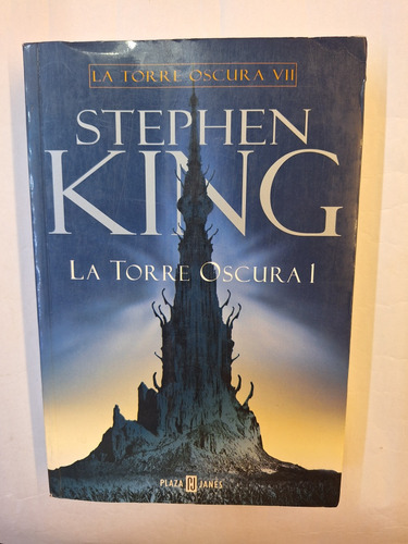 Stephen King. La Torre Oscura 7. La Torres Oscura 1