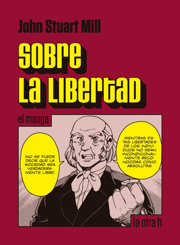 Sobre La Libertad - El Manga