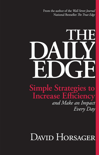 Libro: The Daily Edge: Simple Strategies To Increase Efficie