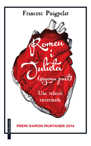 Romeu I Julieta (segona Part): Una Relació Enverinada. Premi
