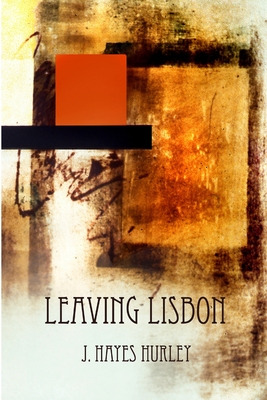 Libro Leaving Lisbon - Hurley, J. Hayes