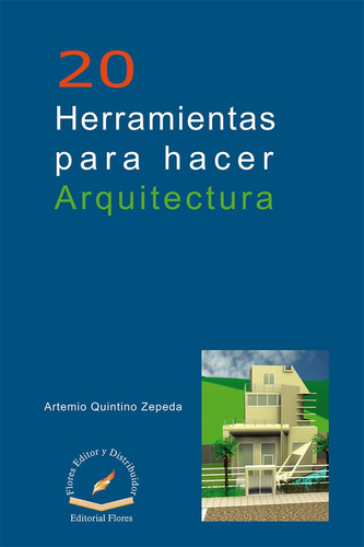 20 Herramientas Para Hacer Arquitectura