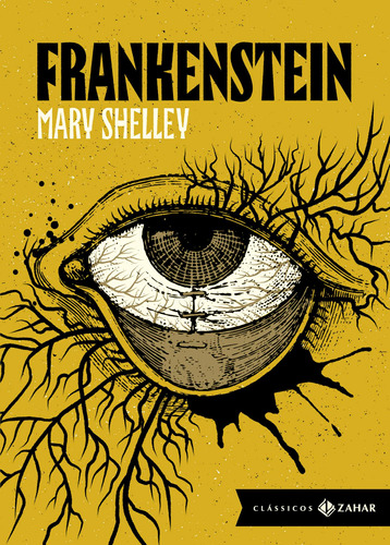 Frankenstein: edição bolso de luxo: Ou o Prometeu Moderno, de Shelley, Mary. Editora Schwarcz SA, capa dura em português, 2020