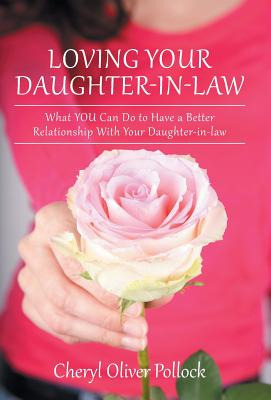 Libro Loving Your Daughter-in-law: What You Can Do To Hav...