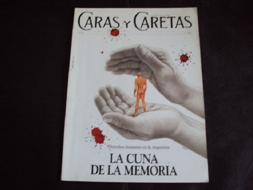 Revista Caras Y Caretas # 2244 - La Cuna De La Memoria