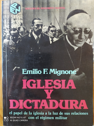 Iglesia Y Dictadura - Emilio Mignone