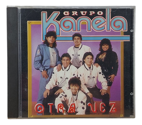 Grupo Kanela - Otra Vez