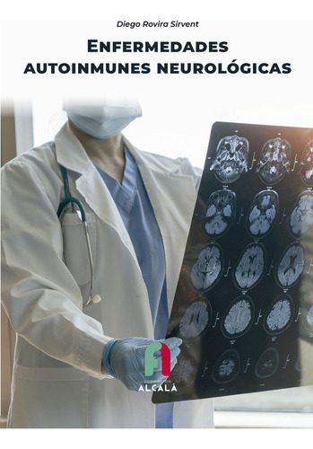 Libro Enfermedades Autoinmunes Neurologicas - Rovira Sirv...