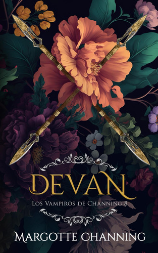 Libro: Devan: Los Vampiros De Channing (spanish Edition)