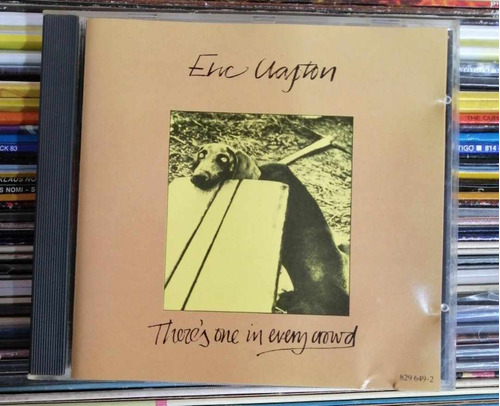 Cd Eric Clapton Theres One In Every Crowd Uk Edición Blues 