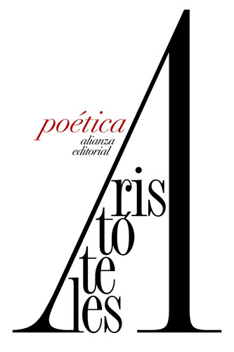 Poética, de Aristóteles. Editorial Alianza, tapa blanda en español, 2013