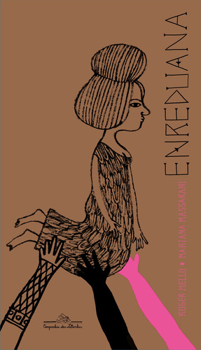 Enreduana, de Mello, Roger. Editorial Editora Schwarcz SA, capa dura em português, 2018