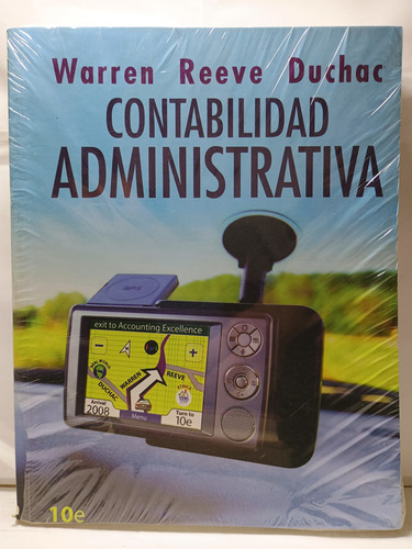 Contabilidad Administrativa, De Carl S. Warren. A1, Vol. Definido. Editorial Cengage Learning, Tapa Blanda, Edición Definida En Español, 2010