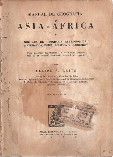 Manual Geografia Asia-africa - Brito - Estrada Bs. As. 1939