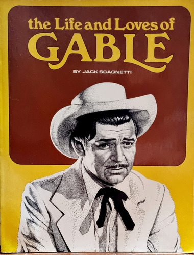 The Life And Loves Of Gable - Scagnetti - Ilustrado - Inglés